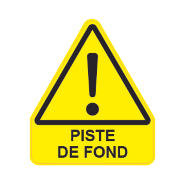 Panneau Triangle DIBOND Danger ! Texte "Piste de fond" TRI-DIB145-TXC